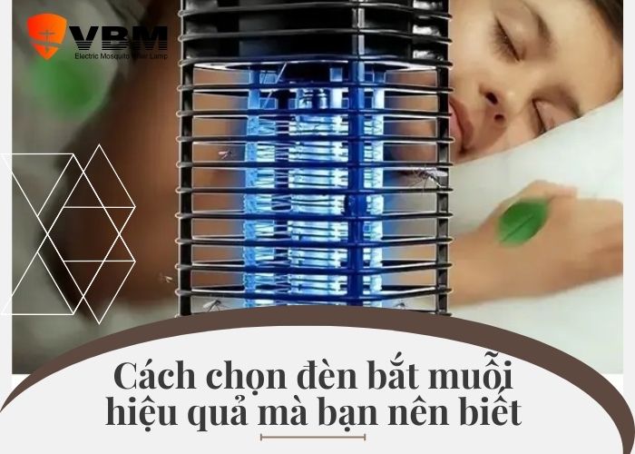 chọn đèn bắt muỗi