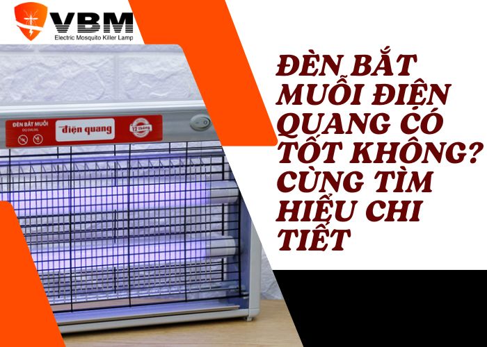 đèn bắt muỗi điện quang có tốt không