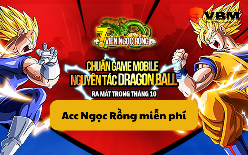 Acc Ngọc Rồng miễn phí