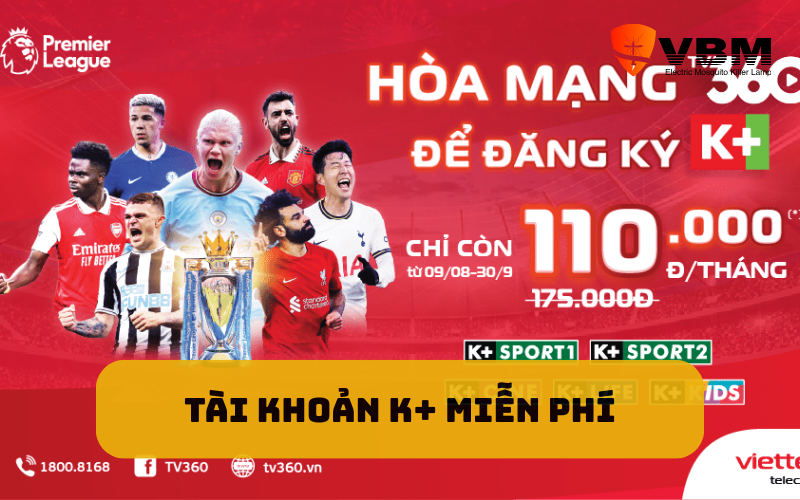 Tài khoản K+ miễn phí